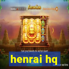 henrai hq